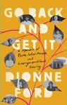 Go Back and Get It - Dionne Ford - 9781645030133