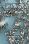 Learning and Leading In An Age Of Transformation - Jayne Fleener ; Magdalena de la Teja ; Benita Budd - 9781645042754