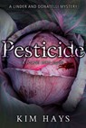 Pesticide - Kim Hays - 9781645060475