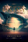 The Year's Best Fantasy: Volume 3 - Paula Guran - 9781645060932