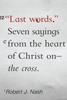 Last Words - Robert J. Nash - 9781645070412
