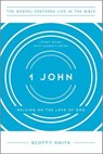 1 John - Scotty Smith - 9781645071877