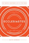 ECCLESIASTES - David Gibson - 9781645071884
