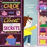 CHLOE & THE CLOSET OF SECRETS - Ginger Hubbard - 9781645072027