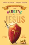 ACROSTIC OF JESUS - Jonathan Gibson - 9781645072041