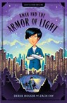 Kwan and the Armor of Light - Derek Holser ; Zach Fay - 9781645075769