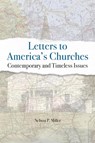 Letters to America's Churches - Nelson P Miller - 9781645161264