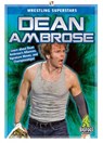 Dean Ambrose - J R Kinley - 9781645190981