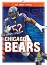 The Story of the Chicago Bears - Craig Ellenport - 9781645192237