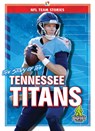 The Story of the Tennessee Titans - Jim Whiting - 9781645192480