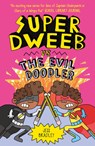 Super Dweeb Vs the Evil Doodler - Jess Bradley - 9781645199052