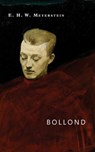 Bollond - E. H. W. Meyerstein ; Edward Harry William Meyerstein - 9781645251712