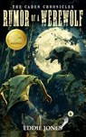 Rumor of a Werewolf - Eddie Jones - 9781645262336