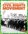 Civil Rights Movement - Veronica B. Wilkins - 9781645271338