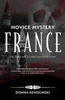 Novice Mystery - France - Donna Rewolinski - 9781645384878