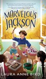 Marvelous Jackson - Laura Anne Bird - 9781645387664