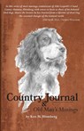 Country Journal and Old Man's Musings - Ken M. Blomberg - 9781645387848