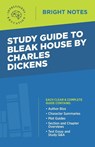 Study Guide to Bleak House by Charles Dickens - Intelligent Education - 9781645420507