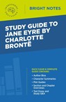Study Guide to Jane Eyre by Charlotte Bronte - Intelligent Education - 9781645420606