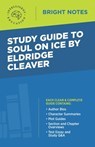 Study Guide to Soul on Ice by Eldridge Cleaver - Intelligent Education - 9781645421023