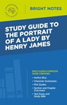 Study Guide to The Portrait of a Lady by Henry James - Intelligent Education - 9781645421962