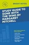 Study Guide to Gone with the Wind by Margaret Mitchell - Intelligent Education - 9781645423263