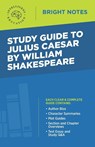 Study Guide to Julius Caesar by William Shakespeare - Intelligent Education - 9781645425663