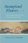 Swampland Flowers - J. C. Cleary - 9781645470830
