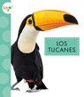 Los Tucanes - Alissa Thielges - 9781645498353