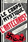 Le corps mystique de l'antechrist - Rene Bergeron - 9781645509271