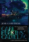Carl Perkins' Cadillac - John G Hartness - 9781645540069