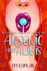 Arsenic and Alibis - Em Kaplan - 9781645541202