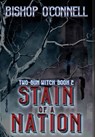 Stain of a Nation - Bishop O'Connell - 9781645543503