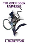 The Open Book Universe - L. Marie Wood - 9781645543596