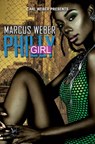 Philly Girl - Marcus Weber - 9781645562597