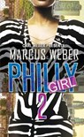 Philly Girl 2 - Marcus Weber - 9781645564041