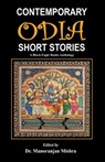 Contemporary Odia Short Stories - Various Authors - 9781645600725