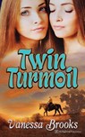 Twin Turmoil - Vanessa Brooks - 9781645631323