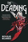 The Deading - Nicholas Belardes - 9781645661306