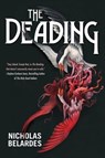 The Deading - Nicholas Belardes - 9781645661313