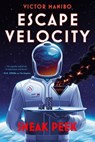 Escape Velocity: Sneak Peek - Victor Manibo - 9781645662013