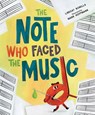 The Note Who Faced the Music - Lindsay Bonilla - 9781645676317