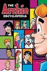 The Archie Encyclopedia - Archie Superstars - 9781645768968