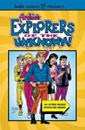 Archie's Explorers of the Unknown - Archie Superstars - 9781645769705