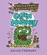 Carlton Crumple Creature Catcher 1 - David Fremont - 9781645950059