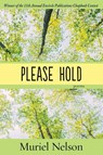 Please Hold - Muriel Nelson - 9781645991779