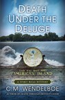 Death Under the Deluge - C. M. Wendelboe - 9781645994800