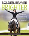 Bolder, Braver, Brighter - Daniel Stewart - 9781646010325