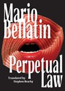Perpetual Law - Mario Bellatin - 9781646053384