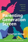 Parenting Generation Screen - Jonathan McKee - 9781646070251